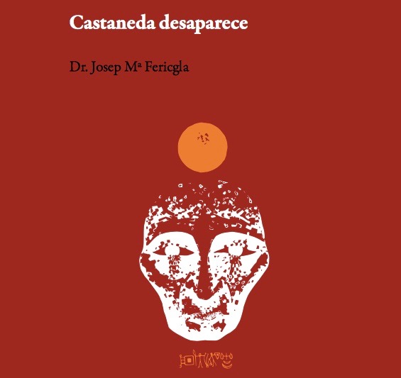 Castaneda desaparece Inspiraciones sin tiempo